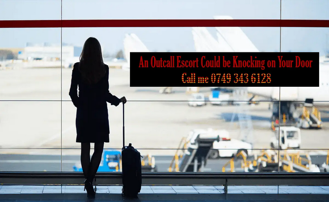 An Outcall Escort Could be Knocking on Your Door